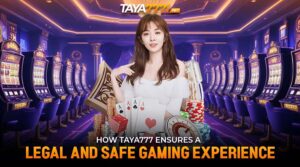 Taya777 Legal: How We Keep Your Gaming Safe and Fair