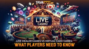 Live Dealer Games vs Virtual Card Games: What Players Need to Know