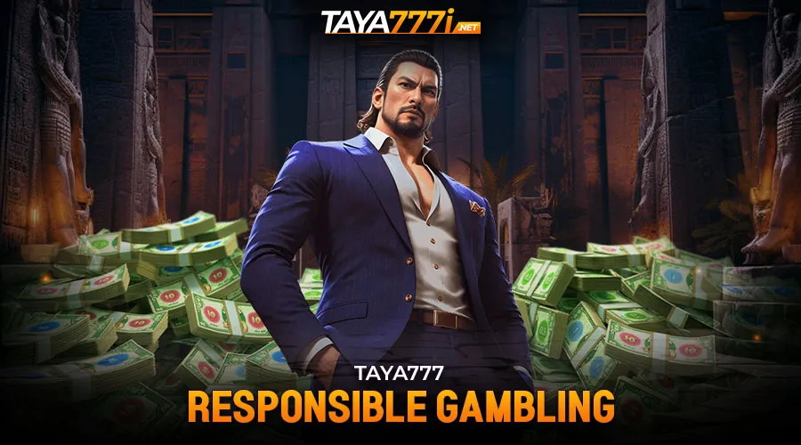 Taya777 responsible gambling