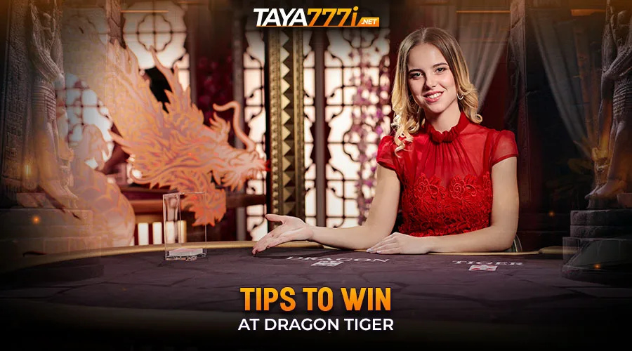 Tips to Win at Dragon Tiger